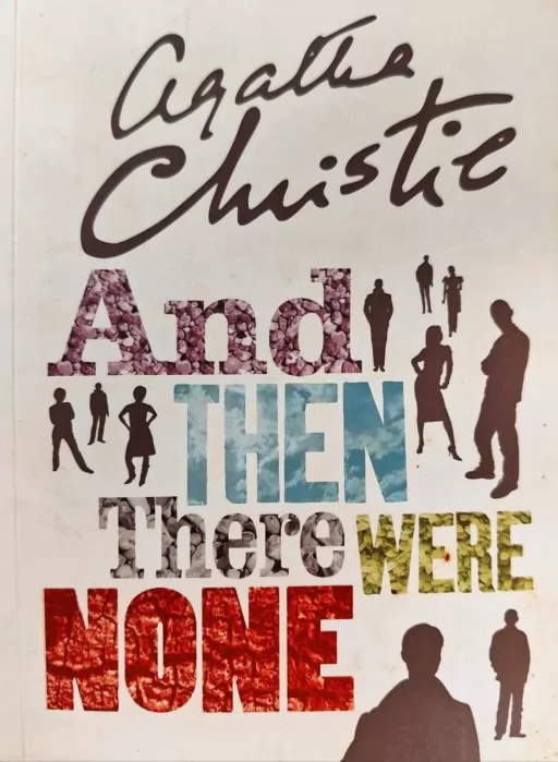 And Then There Were None